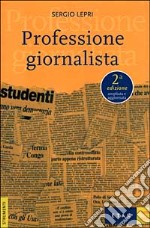 Professione giornalista libro