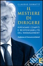 Il mestiere di dirigere libro