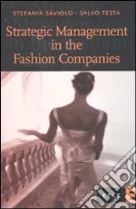 Strategic Management in the Fashion Companies