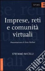 Imprese, reti e comunità virtuali