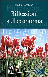 Riflessioni sull'economia libro di Talamona Mario