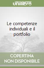 Le competenze individuali e il portfolio libro