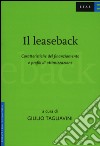 Il leaseback. Caratteristiche del finanziamento e profili di ottimizzazione libro