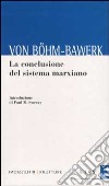 La conclusione del sistema marxiano libro