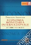 Economia monetaria internazionale. Macroeconomia in economie aperte libro