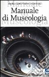 Manuale di museologia libro
