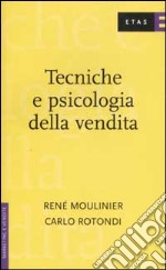 Tecniche e psicologia della vendita