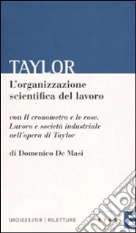 L'organizzazione scientifica del lavoro