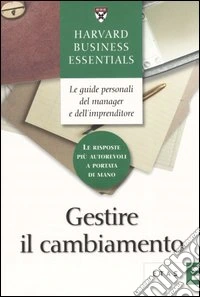 Gestire il cambiamento libro