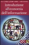 Introduzione all'economia dell'informazione libro
