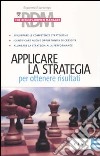 Applicare la strategia per ottenere risultati libro