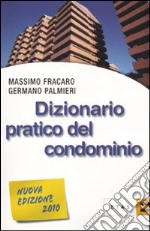 Dizionario pratico del condominio libro