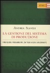 La gestione del sistema di produzione libro