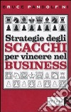 Strategia degli scacchi per vincere nel business libro