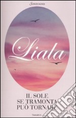 Il sole se tramonta può tornare libro