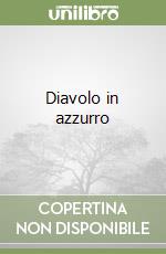 Diavolo in azzurro libro