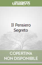 Il Pensiero Segreto libro