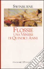 Flossie Una Venere Di Quindici Gior libro