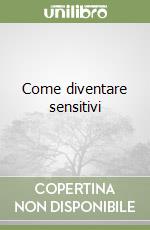 Come diventare sensitivi libro