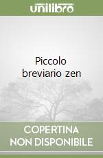 Piccolo breviario zen libro