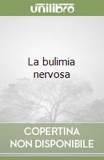 La bulimia nervosa libro