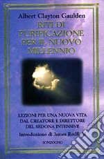 Riti di purificazione per il nuovo millennio