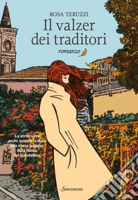 Il valzer dei traditori