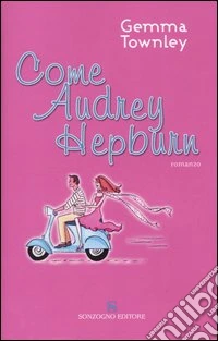 Come Audrey Hepburn libro