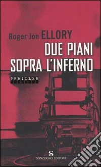 Due piani sopra l'inferno libro