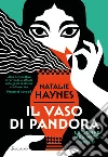 Il vaso di Pandora. Le donne nel mito greco libro