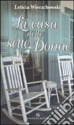 La casa delle sette donne libro