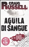 Aquila di sangue libro