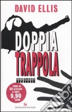 Doppia trappola libro