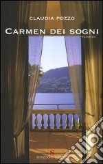 Carmen dei sogni