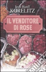 Il venditore di rose libro