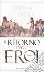 Il ritorno degli eroi libro