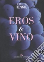 Eros & vino libro