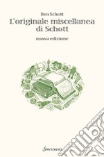 L'originale miscellanea di Schott