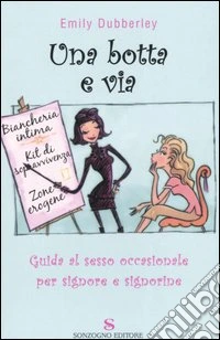 Una botta e via libro