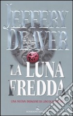 La luna fredda libro