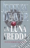 La luna fredda libro