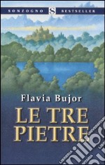 Le tre pietre libro