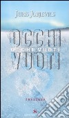 Occhi vuoti libro