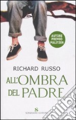 All'ombra del padre libro