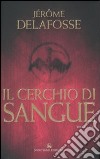 Il cerchio di sangue libro