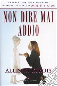 Non dire mai addio libro