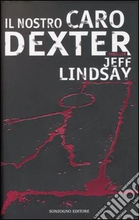 Il nostro caro Dexter libro