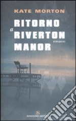 Ritorno a Riverton Manor libro usato