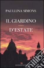 Il giardino d'estate libro