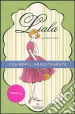 Con Beryl, perdutamente libro